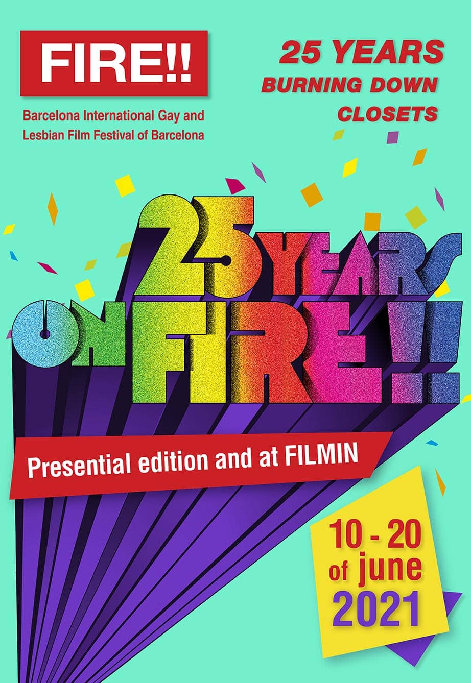 25 years on FIRE!! Presential edition and at FILMIN