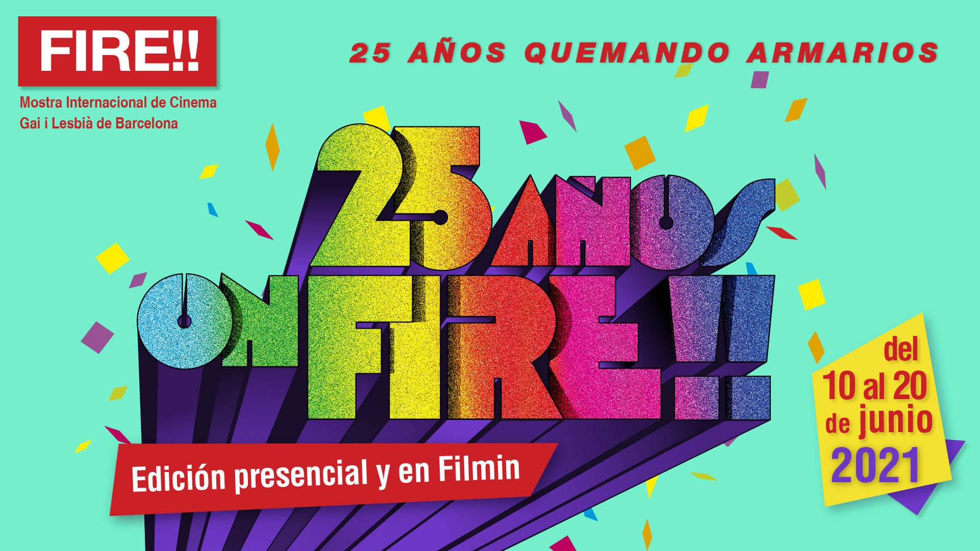 25 años en FIRE!! Edición 2021 presencial y en FILMIN